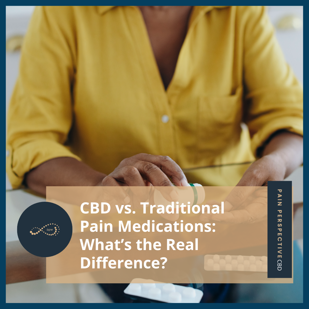CBD vs. Traditional Pain Medications: What’s the Real Difference?