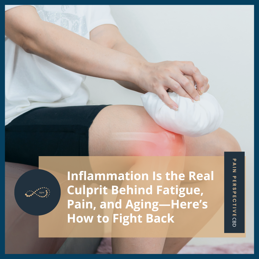 Inflammation Is the Real Culprit Behind Fatigue, Pain, and Aging—Here’s How to Fight Back
