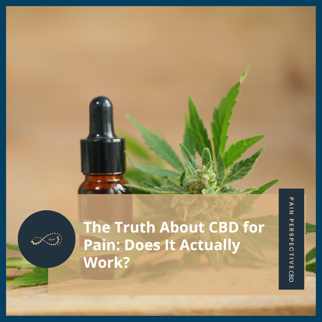 The Truth About CBD for Pain: Does It Actually Work?